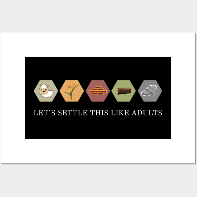 Lets Settle This Like Adults Wall Art by outdoorlover